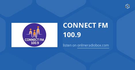 Connect FM 100.9 Listen Live 